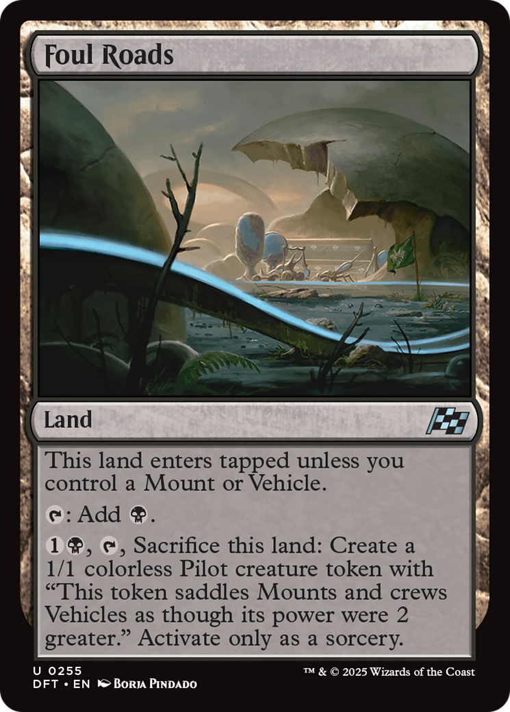 Foul Roads (DFT-255) [Aetherdrift] MTG Single Wizards of the Coast