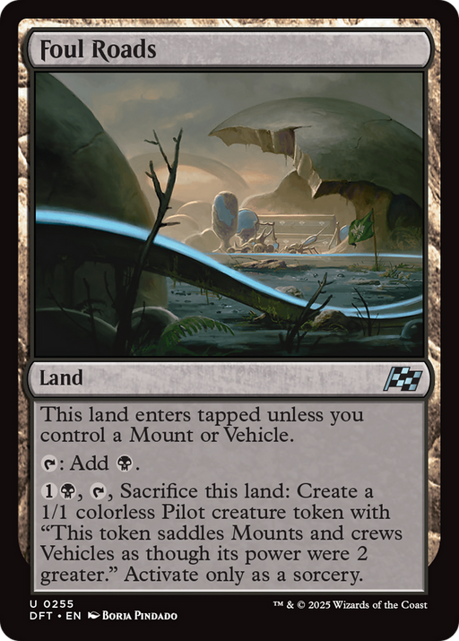 Foul Roads (DFT-255) [Aetherdrift] Foil MTG Single Wizards of the Coast
