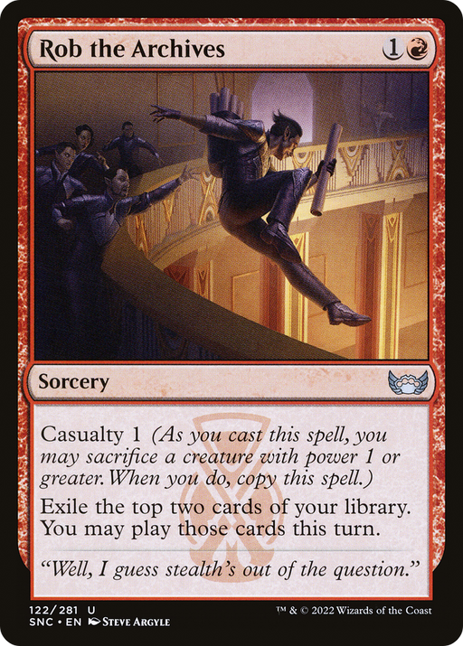 Rob the Archives (SNC-122) [Streets of New Capenna] MTG Single Wizards of the Coast