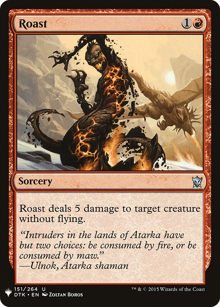 Roast (LIST-DTK-151) [Mystery Booster] The List MTG Single Wizards of the Coast