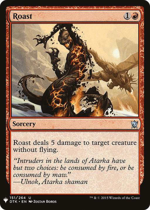 Roast (LIST-DTK-151) [Mystery Booster] The List MTG Single Wizards of the Coast