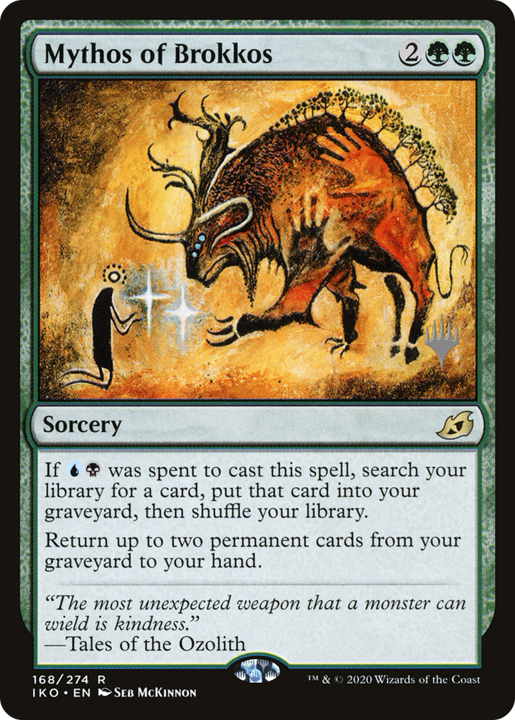 Mythos of Brokkos (PPIKO-168) [Ikoria: Lair of Behemoths Promos] MTG Single Wizards of the Coast