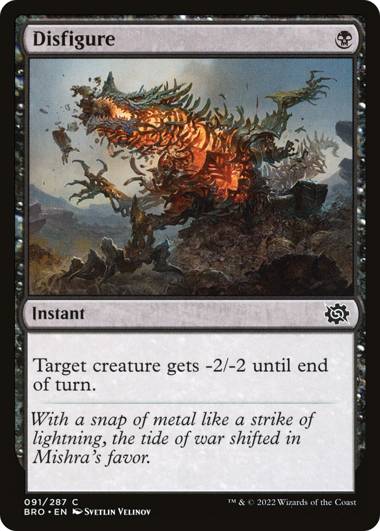 Disfigure (BRO-091) [The Brothers' War] MTG Single Wizards of the Coast
