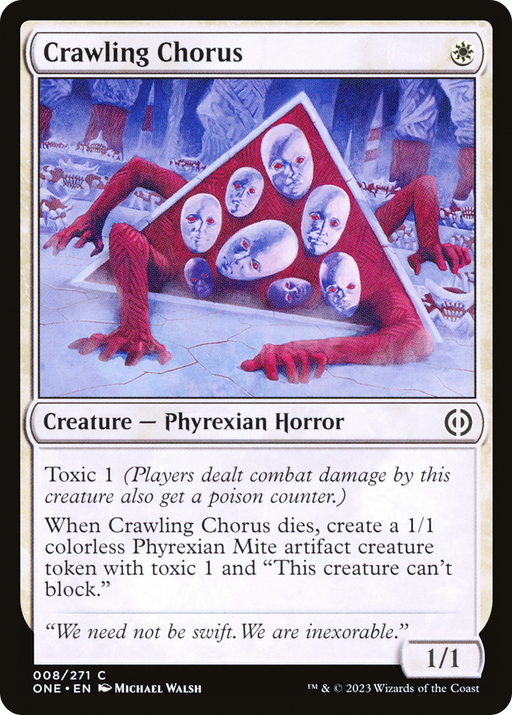 Crawling Chorus (ONE-008) [Phyrexia: All Will Be One] MTG Single Wizards of the Coast