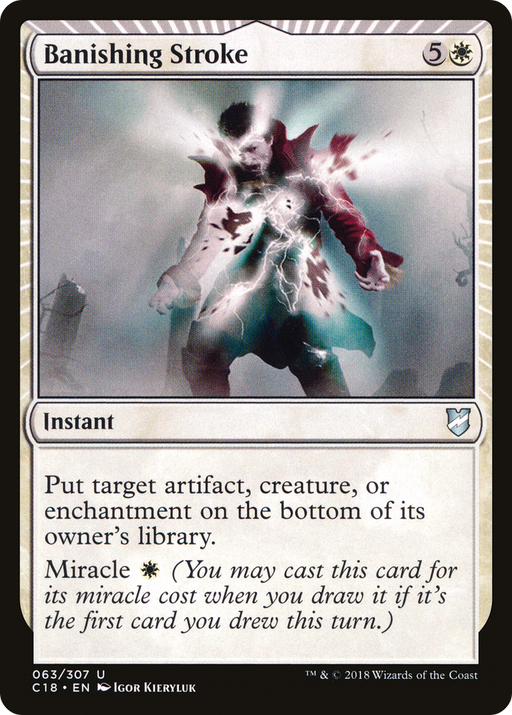 Banishing Stroke (C18-063) [Commander 2018] MTG Single Wizards of the Coast
