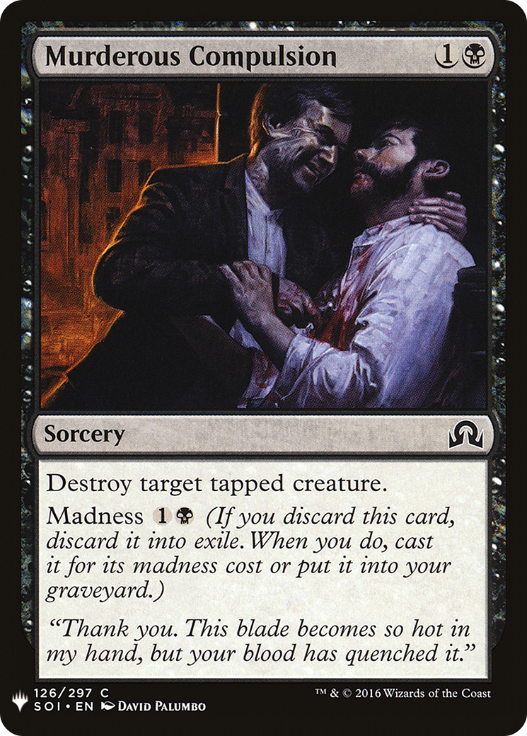 Murderous Compulsion (LIST-SOI-126) [Mystery Booster] The List MTG Single Wizards of the Coast