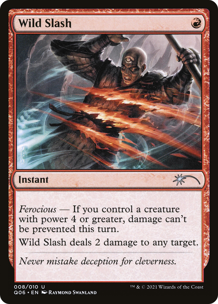 Wild Slash (UMP-008) [Pioneer Challenger Decks 2021] MTG Single Wizards of the Coast