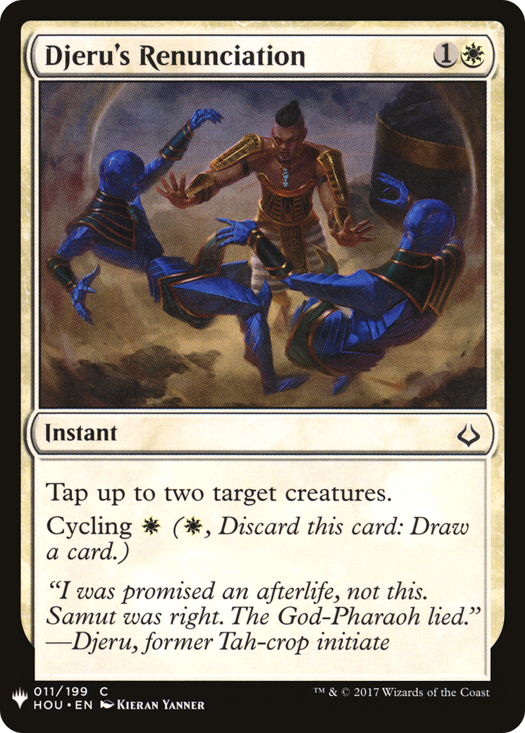 Djeru's Renunciation (LIST-HOU-11) [Mystery Booster] The List MTG Single Wizards of the Coast