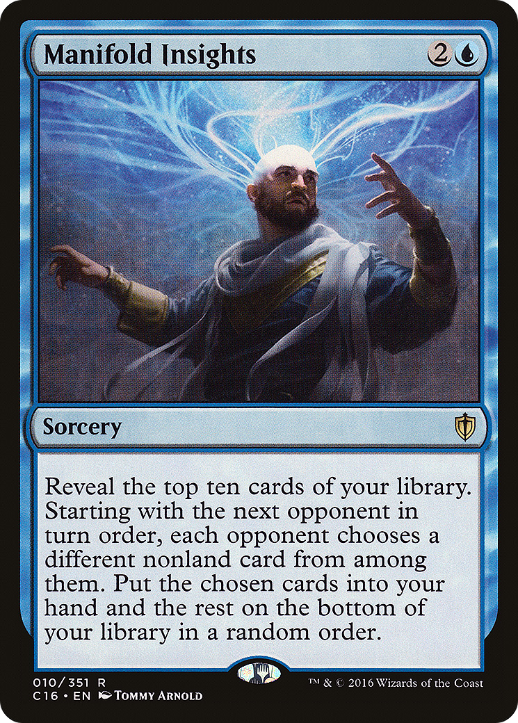 Manifold Insights (C16-010) [Commander 2016] MTG Single Wizards of the Coast