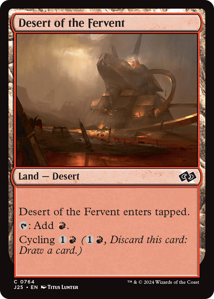 Desert of the Fervent (J25-764) [Foundations Jumpstart] MTG Single Wizards of the Coast