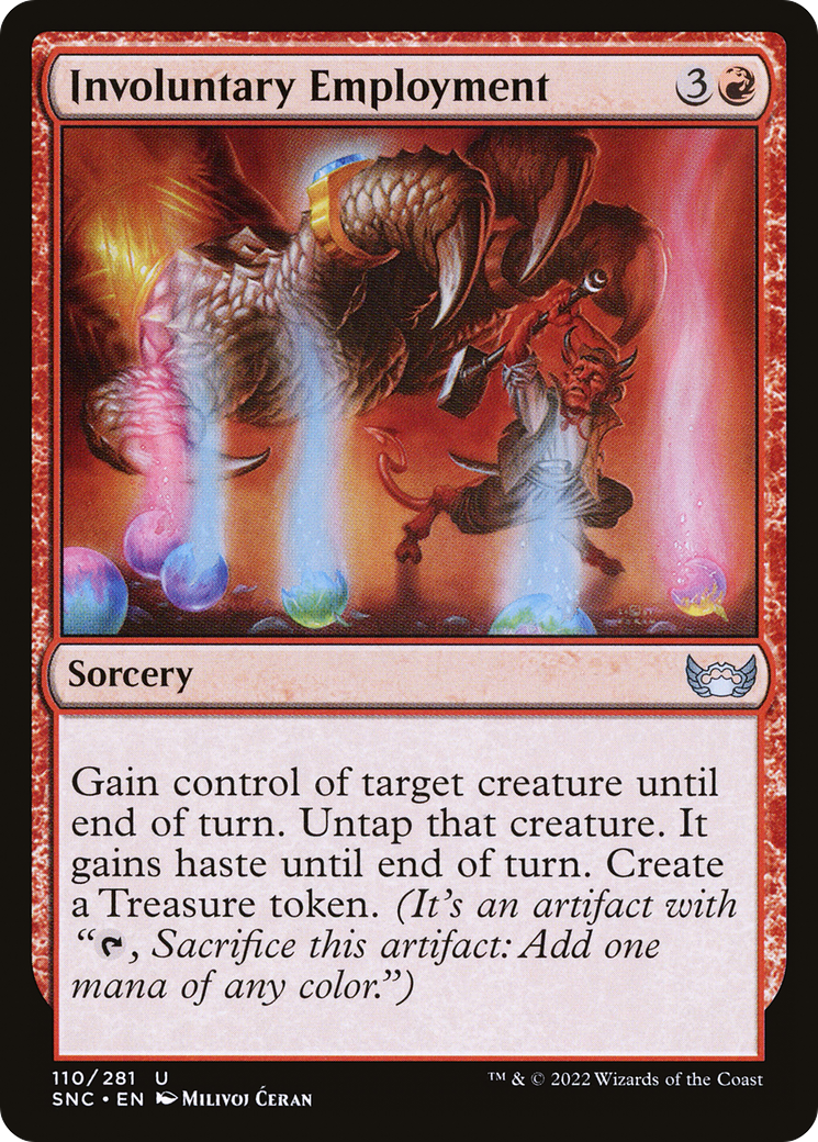 Involuntary Employment (SNC-110) [Streets of New Capenna] MTG Single Wizards of the Coast