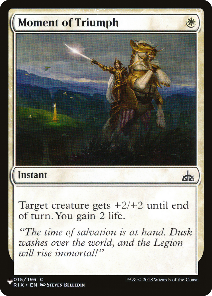 Moment of Triumph (LIST-RIX-15) [Mystery Booster] The List MTG Single Wizards of the Coast