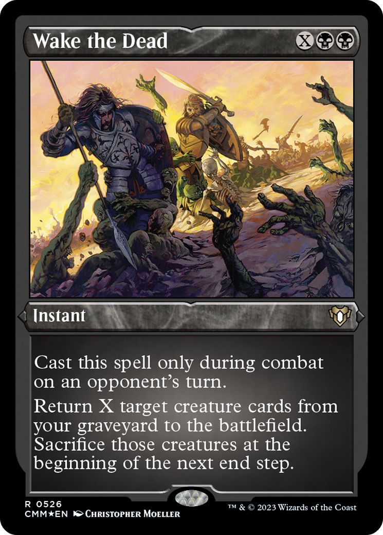 Wake the Dead (CMM-526) [Commander Masters] Etched Foil MTG Single Wizards of the Coast