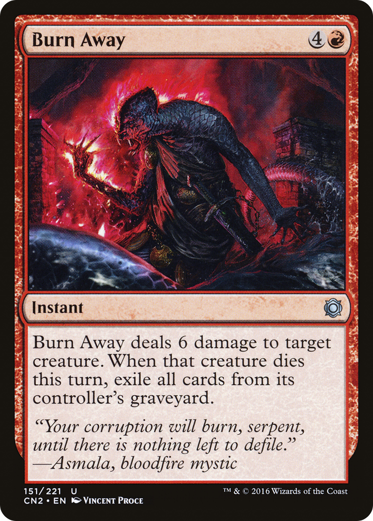 Burn Away (CN2-151) [Conspiracy: Take the Crown] Foil MTG Single Wizards of the Coast