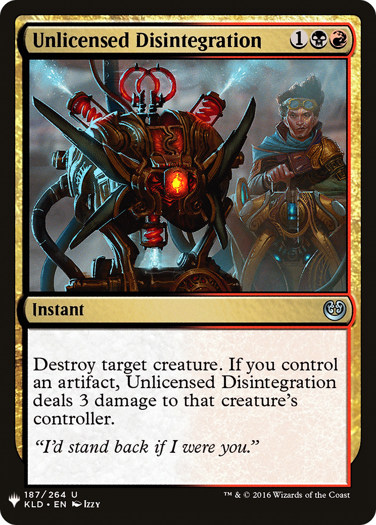 Unlicensed Disintegration (LIST-KLD-187) [Mystery Booster] The List MTG Single Wizards of the Coast