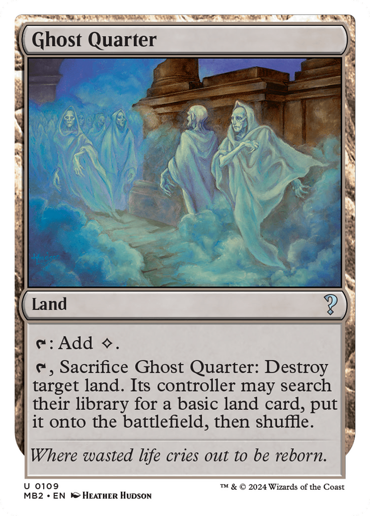 Ghost Quarter (White Border) (MB2-109) [Mystery Booster] Mystery Booster 2 MTG Single Wizards of the Coast