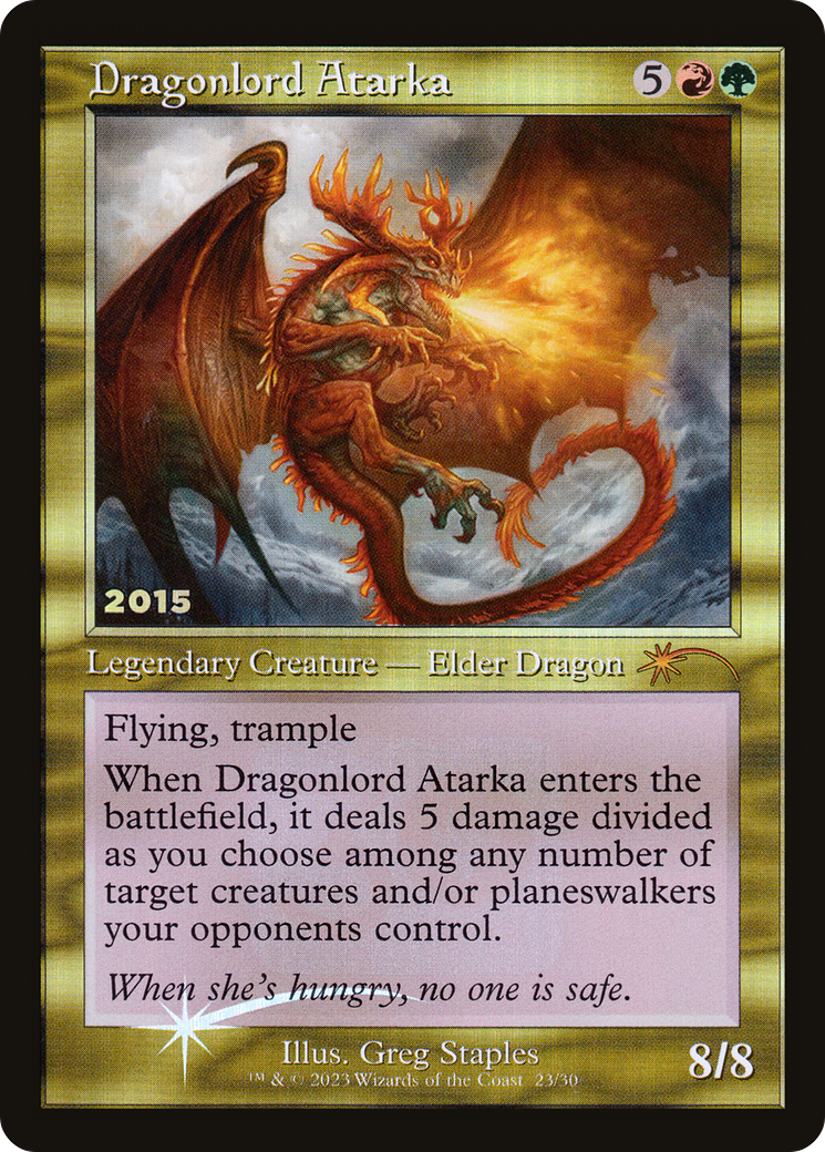 Dragonlord Atarka (30A-P-023) [Misc] 30th Anniversary Play Promos Foil MTG Single Wizards of the Coast