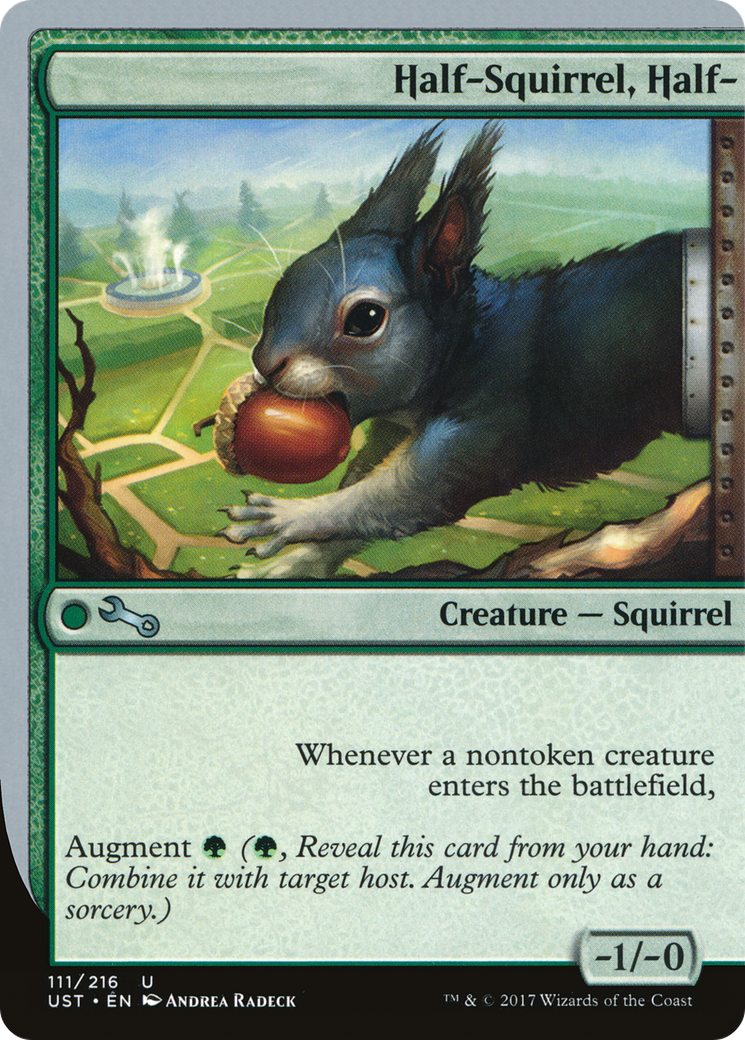 Half-Squirrel, Half- (UST-111) [Unstable] MTG Single Wizards of the Coast