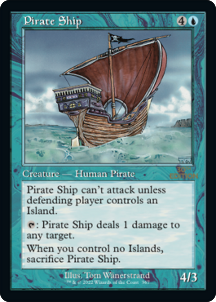 Pirate Ship (30A-367) [30th Anniversary Edition] MTG Single Wizards of the Coast