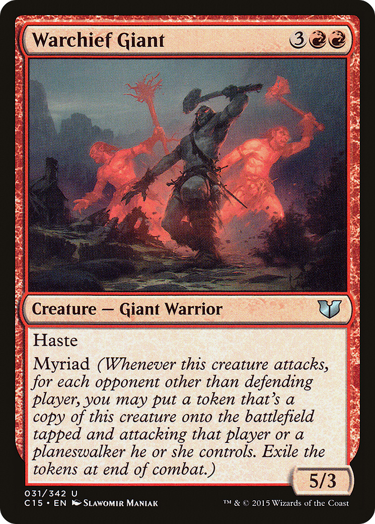 Warchief Giant (C15-031) [Commander 2015] MTG Single Wizards of the Coast
