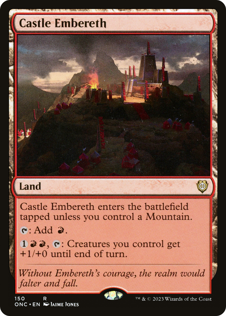 Castle Embereth (ONC-150) [Phyrexia: All Will Be One Commander] MTG Single Wizards of the Coast