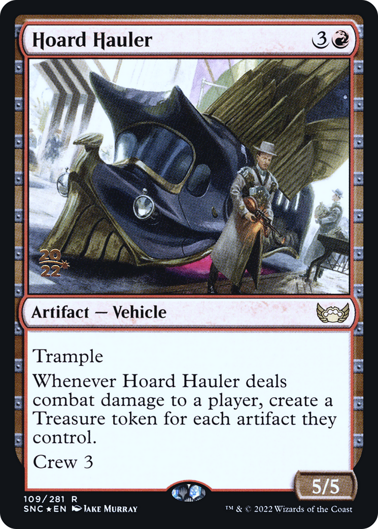 Hoard Hauler (PRE-109S) [Streets of New Capenna Promos] Foil MTG Single Wizards of the Coast