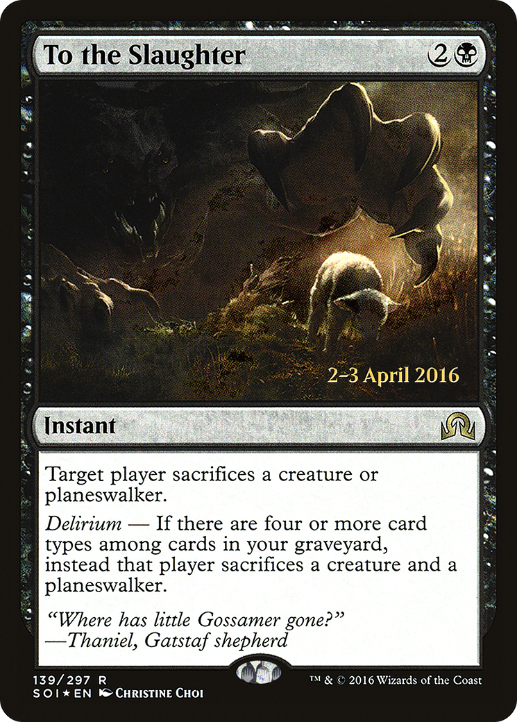 To the Slaughter (PRE-139) [Shadows over Innistrad Promos] Foil MTG Single Wizards of the Coast