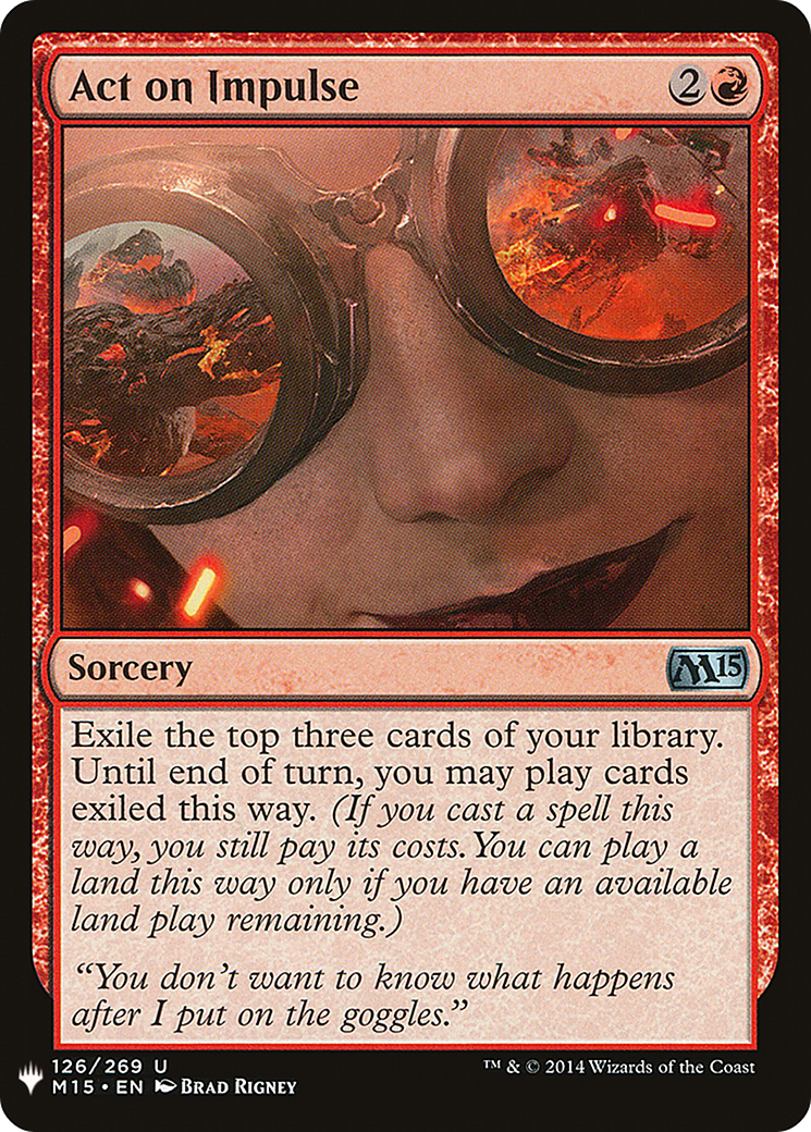 Act on Impulse (LIST-M15-126) [Mystery Booster] The List MTG Single Wizards of the Coast
