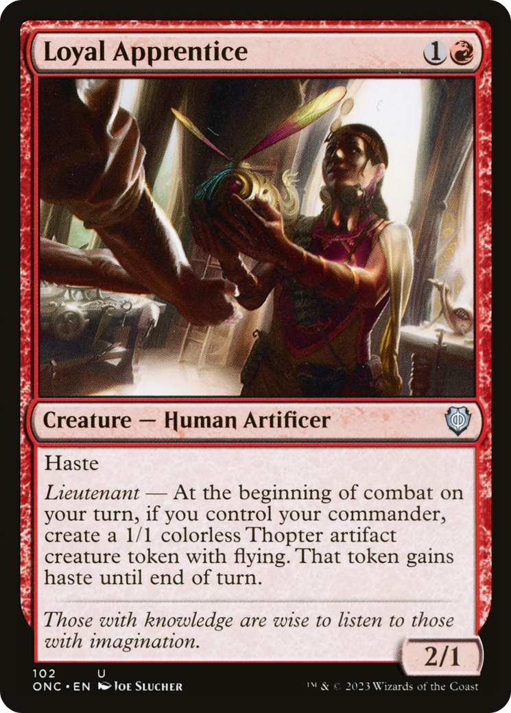Loyal Apprentice (ONC-102) [Phyrexia: All Will Be One Commander] MTG Single Wizards of the Coast
