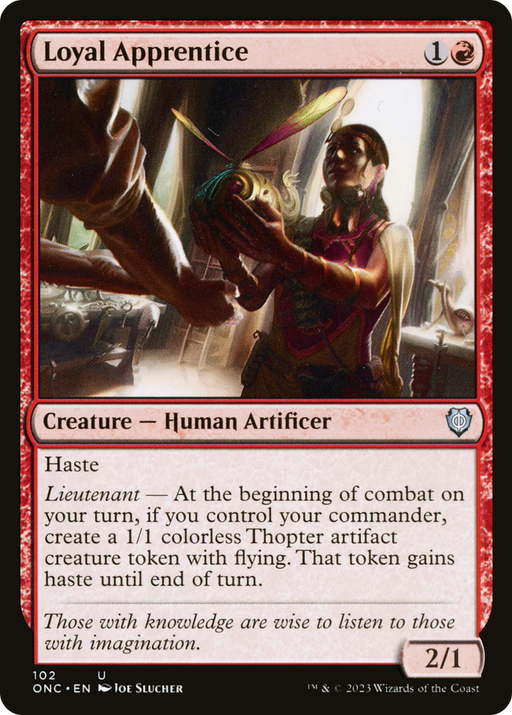 Loyal Apprentice (ONC-102) [Phyrexia: All Will Be One Commander] MTG Single Wizards of the Coast