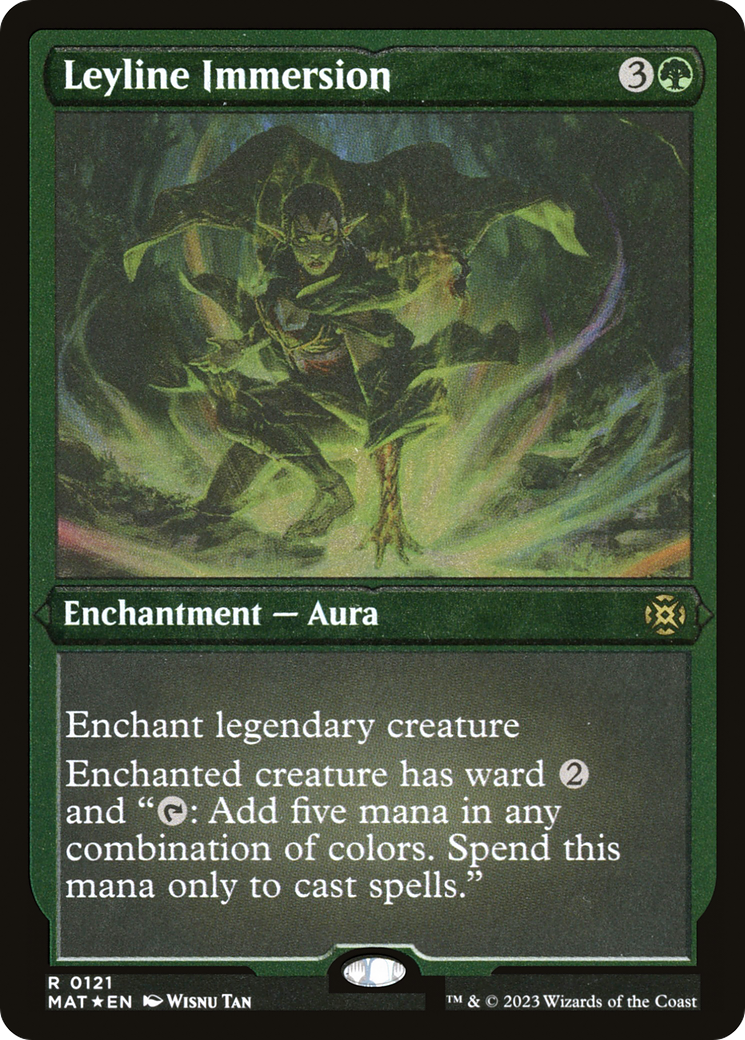 Leyline Immersion (MAT-121) [March of the Machine: The Aftermath] Etched Foil MTG Single Wizards of the Coast