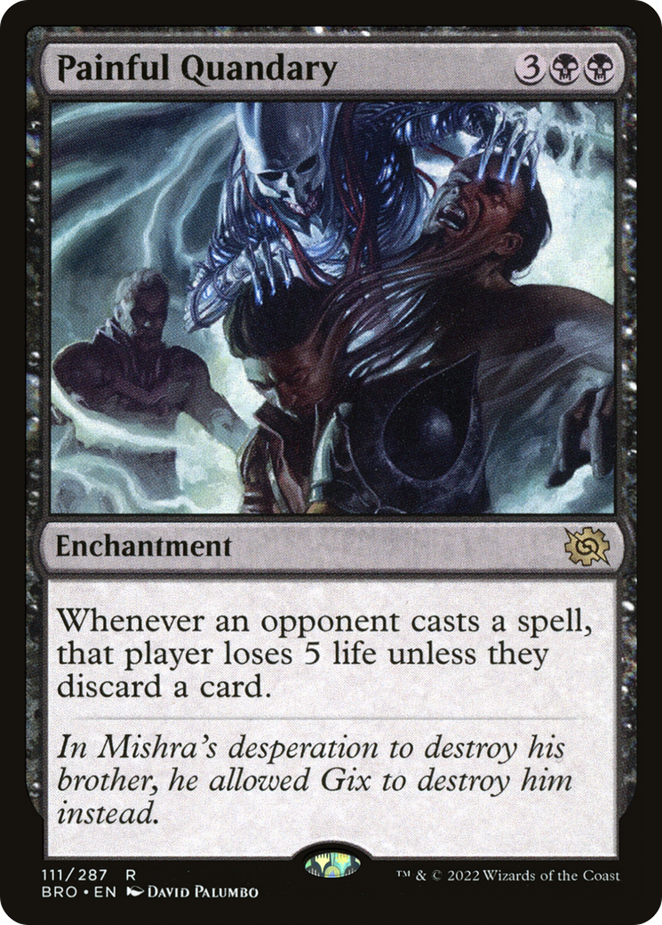 Painful Quandary (BRO-111) [The Brothers' War] MTG Single Wizards of the Coast