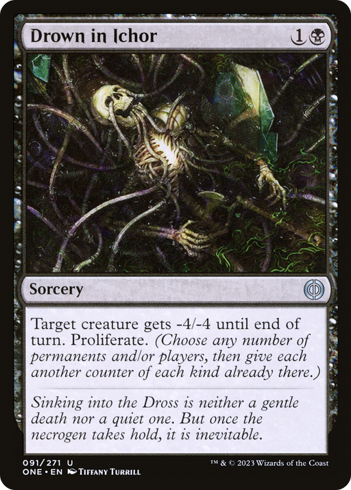 Drown in Ichor (ONE-091) [Phyrexia: All Will Be One] MTG Single Wizards of the Coast
