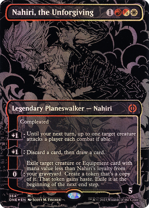 Nahiri, the Unforgiving (Oil Slick Raised Foil) (ONE-364) [Phyrexia: All Will Be One] (Borderless) Foil MTG Single Wizards of the Coast