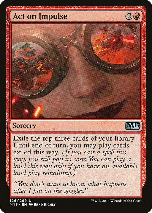 Act on Impulse (M15-126) [Magic 2015] MTG Single Wizards of the Coast