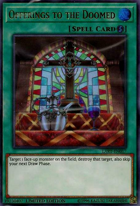 Offerings to the Doomed [LART-EN017] Ultra Rare Yugioh Single Yu-Gi-Oh!   