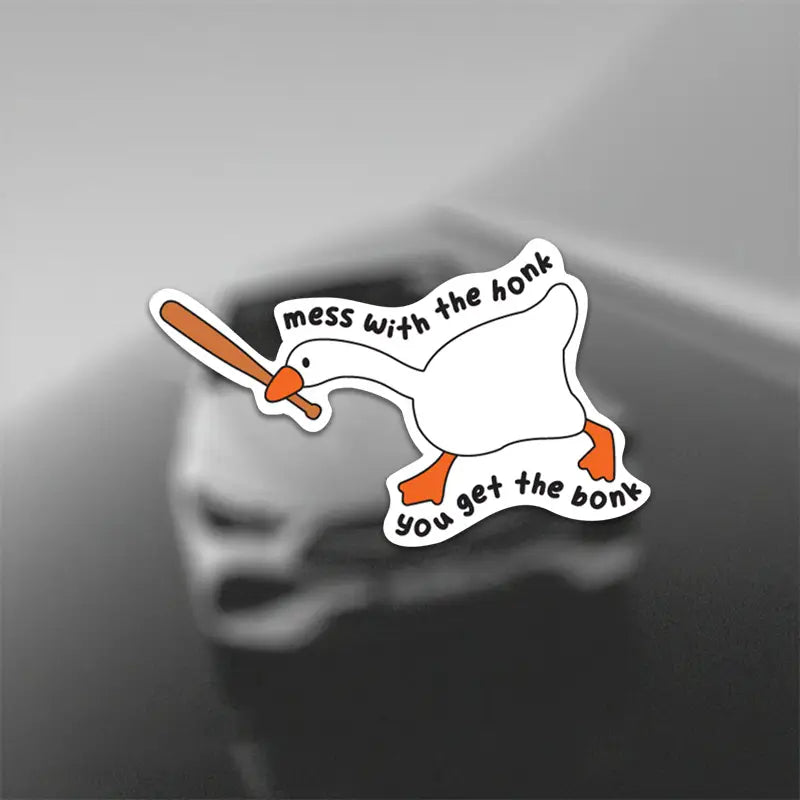 Mess with the Honk Sticker Stickers, Pins & Patches Taps Imports