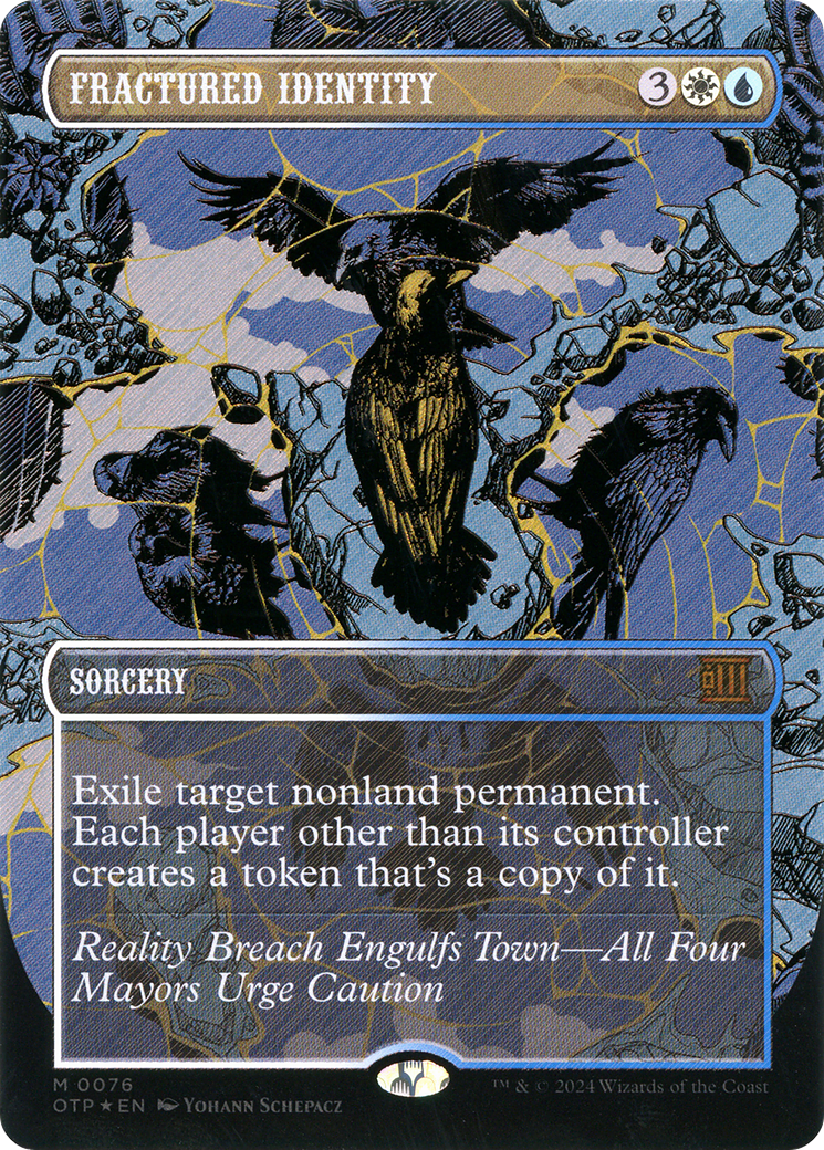 Fractured Identity (Textured Foil) (OTP-076) [Breaking News] (Borderless) Foil MTG Single Wizards of the Coast