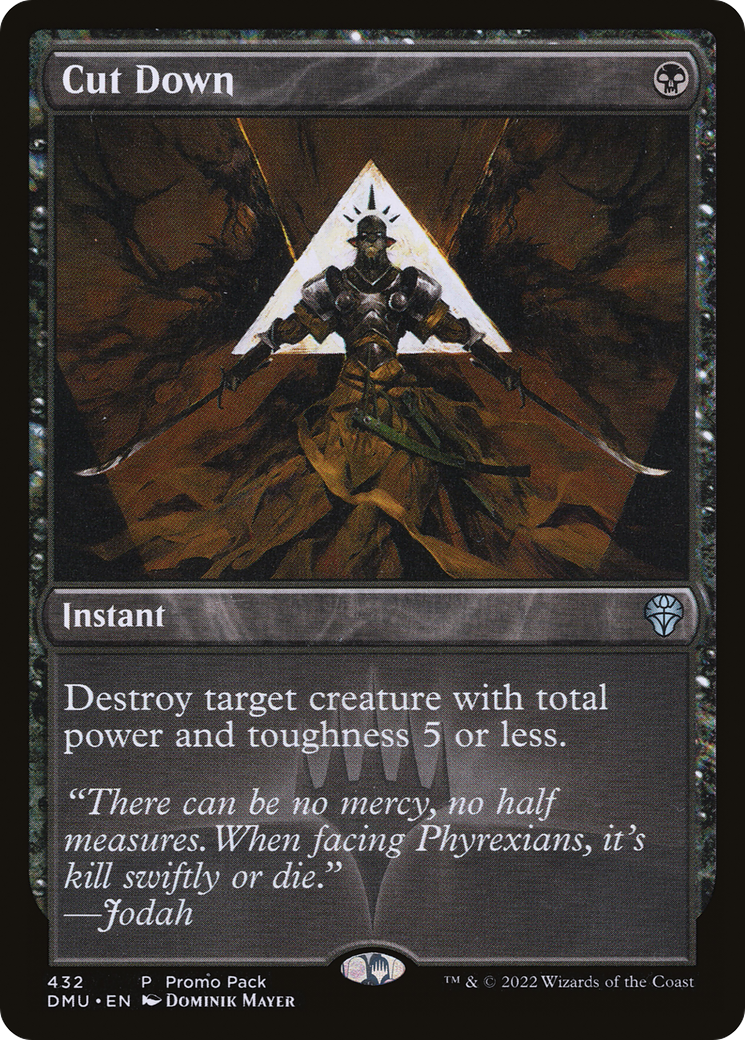 Cut Down (PPDMU-432) [Dominaria United] Foil MTG Single Wizards of the Coast