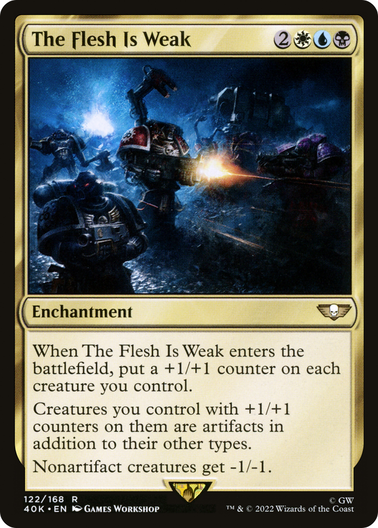 The Flesh Is Weak (40K-122) [Warhammer 40,000 Commander] MTG Single Wizards of the Coast