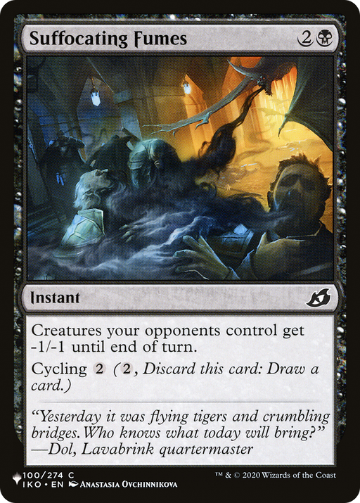 Suffocating Fumes (LIST-IKO-100) [Mystery Booster] The List MTG Single Wizards of the Coast
