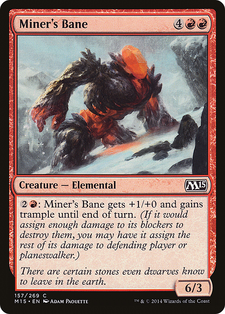 Miner's Bane (M15-157) [Magic 2015] MTG Single Wizards of the Coast