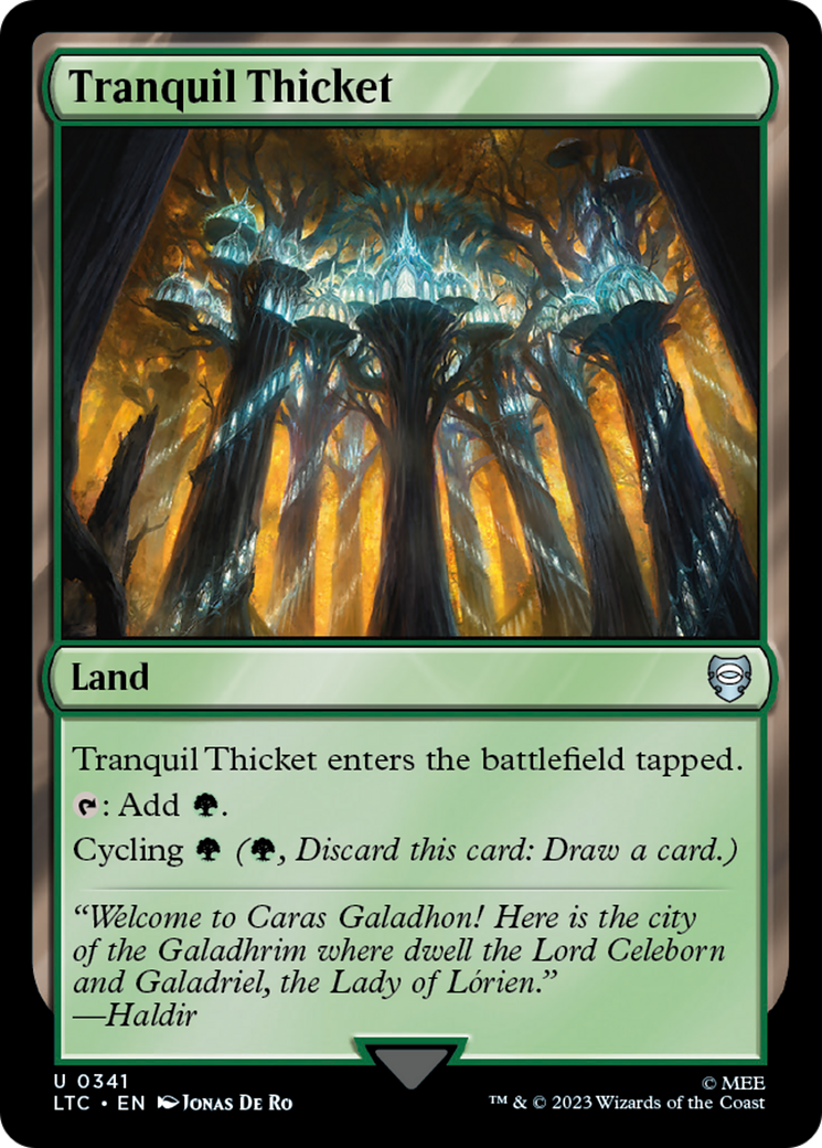 Tranquil Thicket (LTC-341) [Tales of Middle-earth Commander] MTG Single Wizards of the Coast
