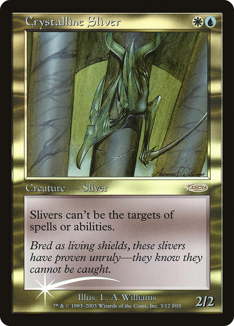 Crystalline Sliver (FNM-003) [Misc] Friday Night Magic 2003 Foil MTG Single Wizards of the Coast