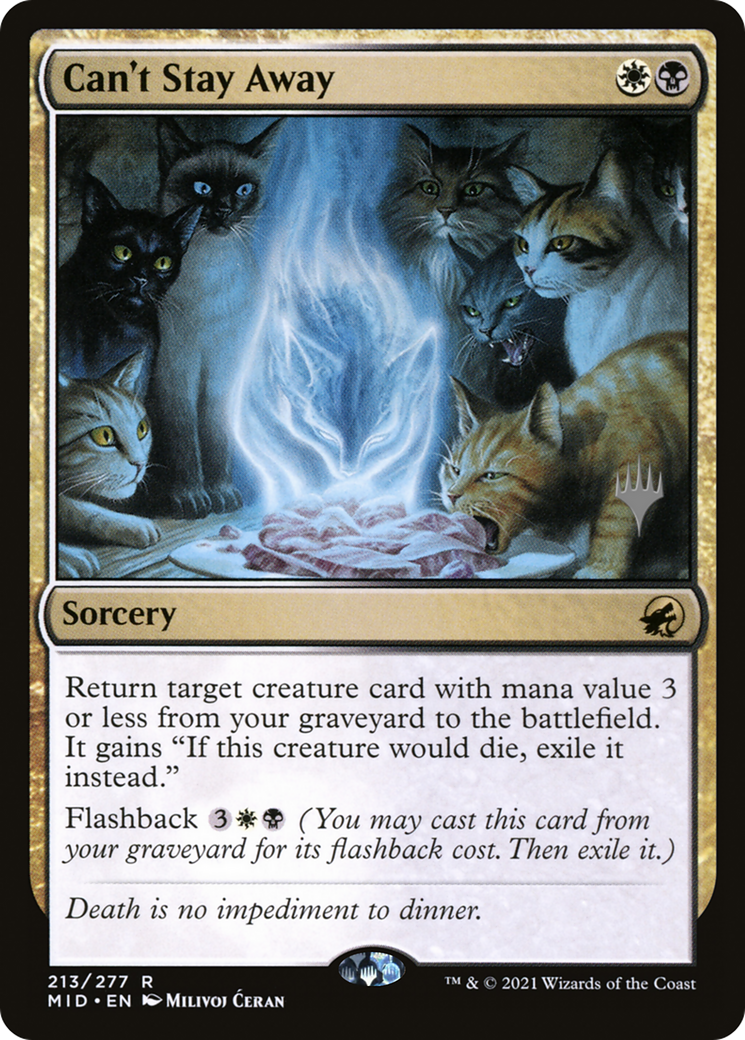Can't Stay Away (PPMID-213) [Innistrad: Midnight Hunt Promos] MTG Single Wizards of the Coast