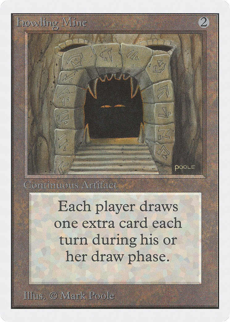 Howling Mine (2ED-248) [Oldschool] Unlimited Edition MTG Single Wizards of the Coast