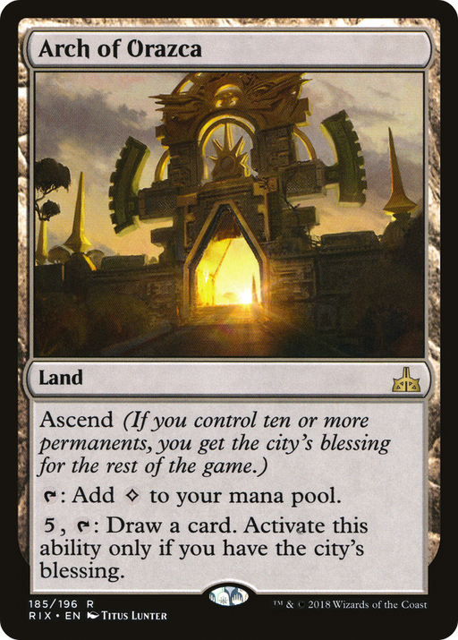 Arch of Orazca (RIX-185) [Rivals of Ixalan] Foil MTG Single Wizards of the Coast
