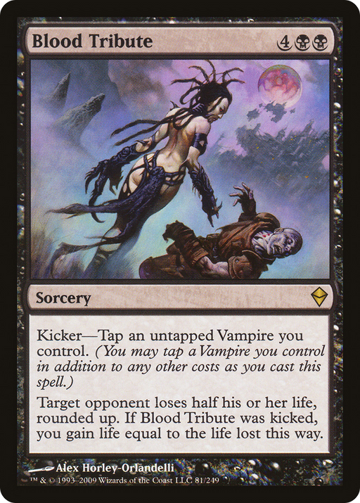Blood Tribute (ZEN-081) [Zendikar] MTG Single Wizards of the Coast