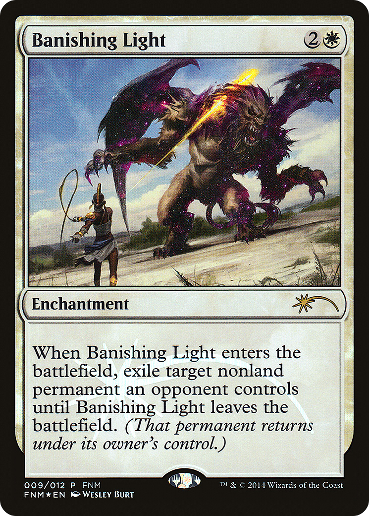 Banishing Light (FNM-009) [Misc] Friday Night Magic 2014 Foil MTG Single Wizards of the Coast