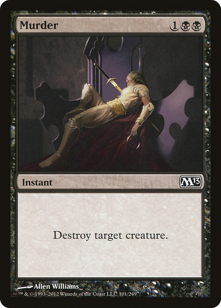 Murder (M13-101) [Magic 2013] MTG Single Wizards of the Coast